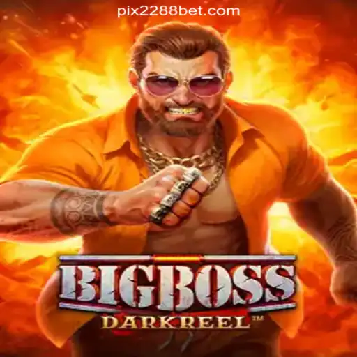 Discover the Exciting World of BigBoss and 2288bet.COM Platform-Oficial Slots Brasil