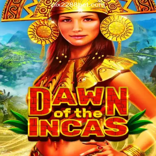 Explore the Thrilling World of DawnoftheIncas Slots on 2288bet.COM