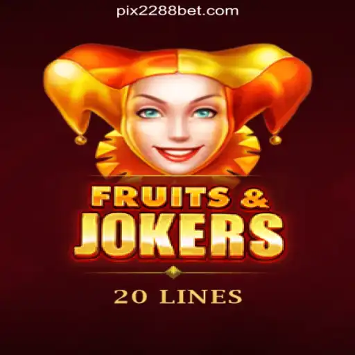 FruitsAndJokers20: Exploring the Thrills of Slots at 2288bet.COM