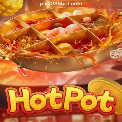 Experience the Excitement of Hotpot Slots on 2288bet.COM