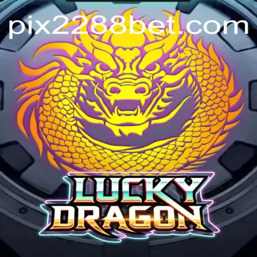 Exploring the Exciting World of LuckyDragon on 2288bet.COM Platform-Oficial Slots Brasil